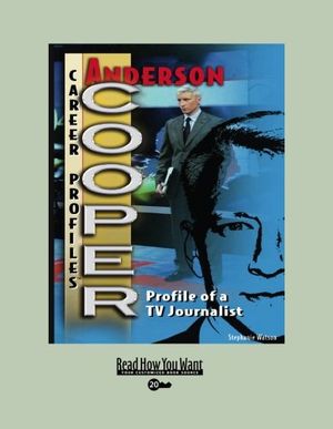 Cover Art for 9781427091451, Anderson Cooper by Stephanie Watson