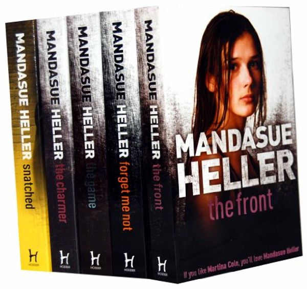 Cover Art for 9781780487793, Mandasue Heller Collection 5 Books Set Pack RRP: £ 34.95 (The Front, Forget me not, The Game, The Charmer, Snatched) by Mandasue Heller