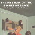 Cover Art for 9780807554296, The Mystery of the Secret Message by Gertrude Chandler Warner