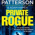 Cover Art for 9781529125870, Private Rogue: (Private 16) by James Patterson