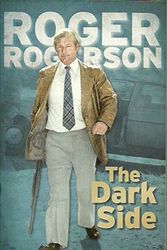 Cover Art for 9780958128315, The Dark Side by Roger Rogerson