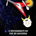 Cover Art for 9788599296950, O Restaurante no Fim do Universo by Douglas Adams