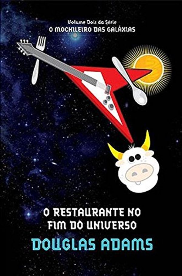 Cover Art for 9788599296950, O Restaurante no Fim do Universo by Douglas Adams