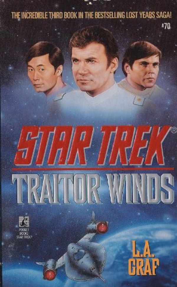 Cover Art for 9780671869137, Lost Years: Traitor Winds No.3 by L. A. Graf