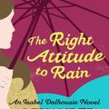 Cover Art for 9780748110766, The Right Attitude To Rain by Alexander McCall Smith