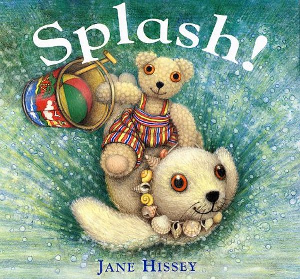 Cover Art for 9780091885007, Splash! by Jane Hissey