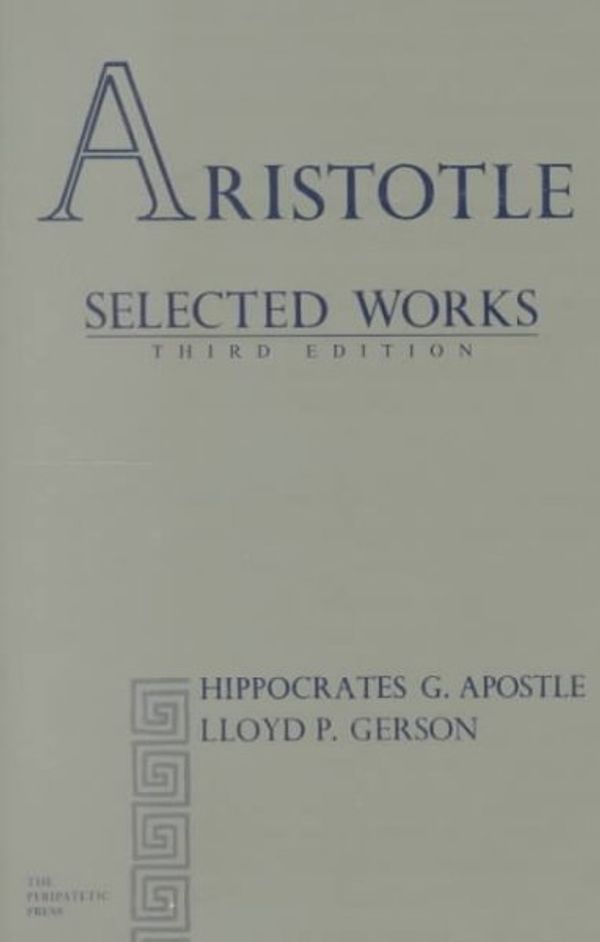 Cover Art for 9780911589139, Aristotle Selected Works by Aristotle