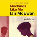 Cover Art for B07HR6SGQ9, Machines Like Me by Ian McEwan