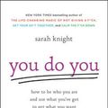 Cover Art for 9780316445122, You Do You by Sarah Knight