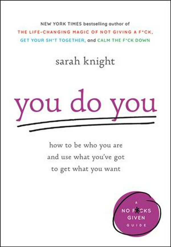 Cover Art for 9780316445122, You Do You by Sarah Knight