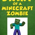 Cover Art for B017PNZ5C2, Diary of a Minecraft Zombie Book 5: School Daze: Volume 5 by Herobrine Books (2015-04-21) by Zack Zombie