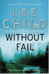 Cover Art for 9780593046883, Without Fail (Jack Reacher Novel) by Lee Child