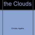 Cover Art for 9781444802528, Death in the Clouds by Agatha Christie