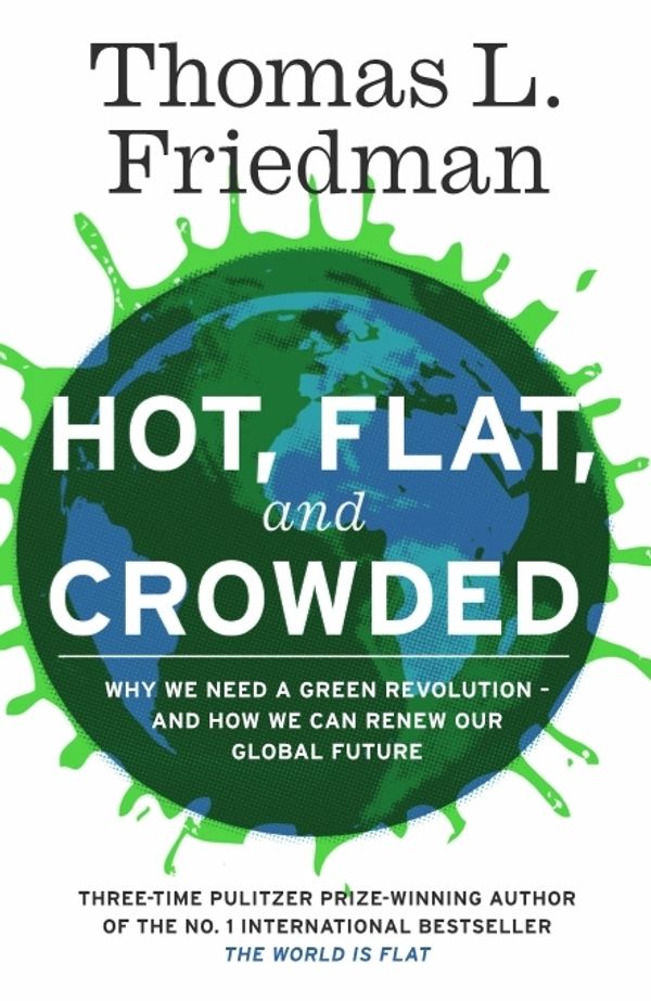 Cover Art for 9780141918501, Hot, Flat, and Crowded by Thomas L. Friedman