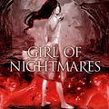 Cover Art for 9781429948326, Girl of Nightmares by Kendare Blake