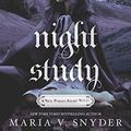 Cover Art for B015CJXXSY, Night Study (Study Series Book 5) by Maria V. Snyder