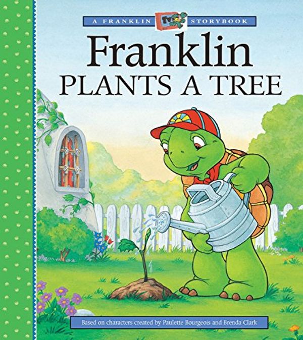 Cover Art for 9781550748765, Franklin Plants a Tree (A Franklin TV Storybook) by Sharon Jennings