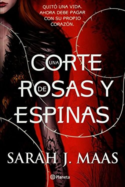 Cover Art for 9786070733390, Una corte de rosas y espinas by MAAS, SARAH J.