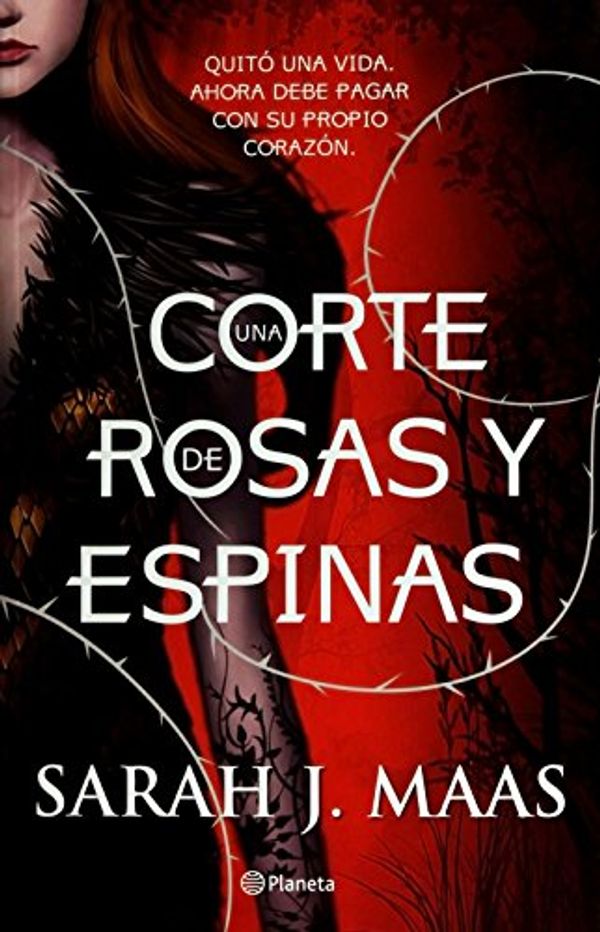 Cover Art for 9786070733390, Una corte de rosas y espinas by MAAS, SARAH J.