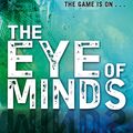Cover Art for 9780552569736, Mortality Doctrine: The Eye of Minds by James Dashner
