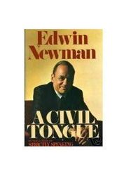 Cover Art for 9780446307581, A Civil Tongue by Edwin Newman