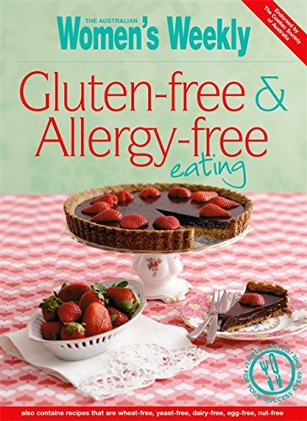 Cover Art for 9781863969000, Gluten Free, Allergy Free by The Australian Women's Weekly