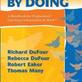 Cover Art for 9781935249894, Learning by Doing by Richard DuFour, Rebecca DuFour