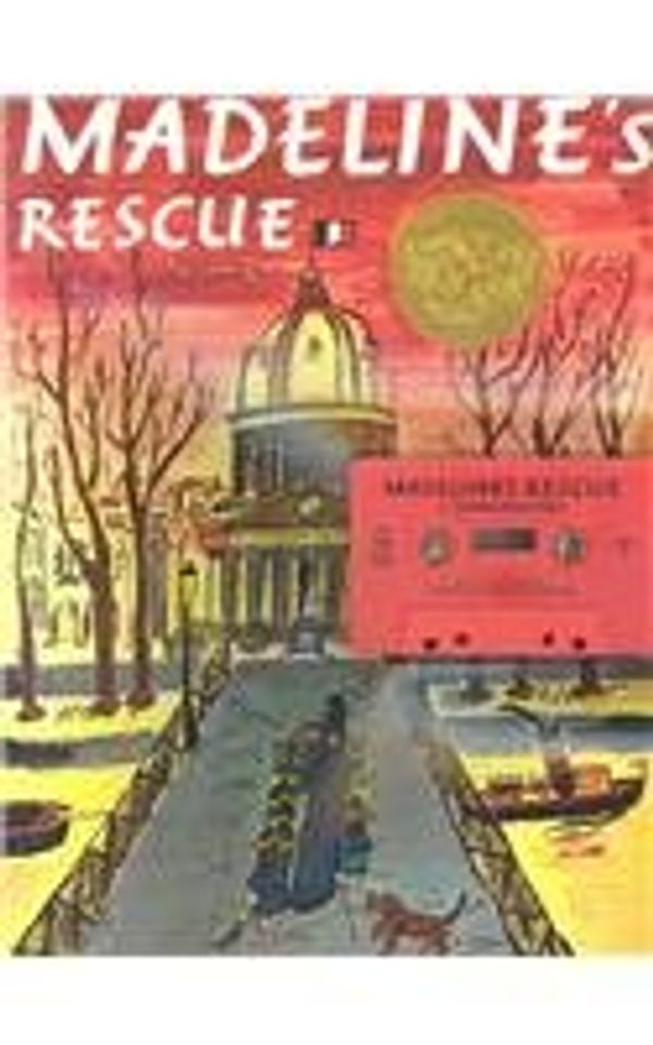 Cover Art for 9780670447237, Madeline's Rescue by Ludwig Bemelmans