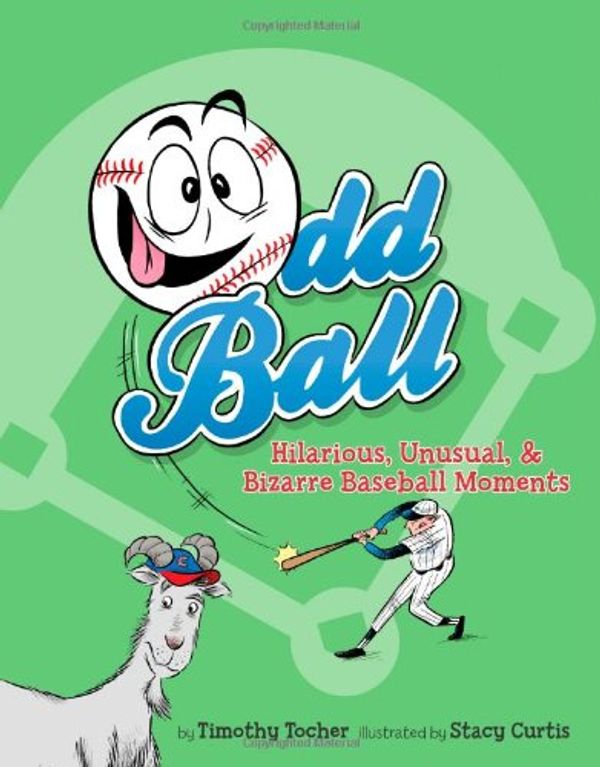 Cover Art for 9780761458135, Odd Ball by Timothy Tocher