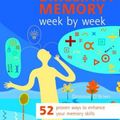 Cover Art for 9781844831883, How to Develop a Brilliant Memory Week by Week by Dominic O'Brien