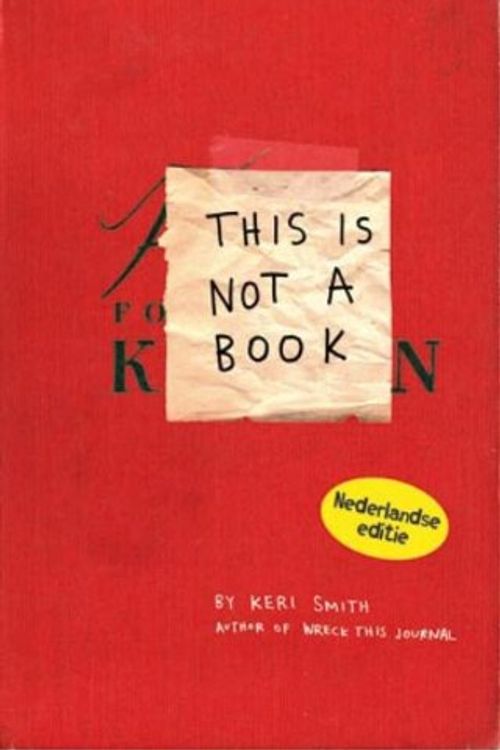 Cover Art for 9789049107154, This is not a book / druk 1 by Keri Smith