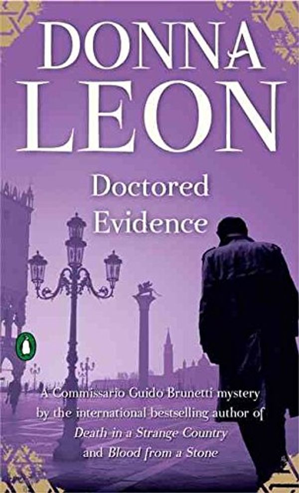 Cover Art for B018EWT7AE, [(Doctored Evidence)] [By (author) Donna Leon] published on (May, 2005) by Unknown