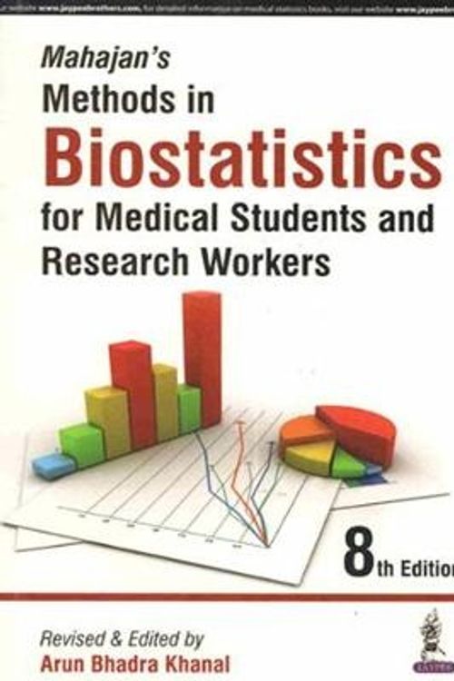 Cover Art for 9789351529095, Mahajan's Methods in Biostatistics for Medical Students and Research Workers by Arun Bhadra Khanal