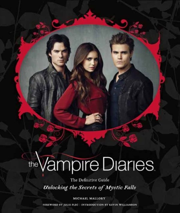Cover Art for 9781608877225, The Vampire Diaries: The Definitive Guide: Unlocking the Secrets of Mystic Falls by Michael Mallory