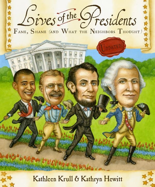Cover Art for 9780547498096, Lives of the Presidents by Kathleen Krull