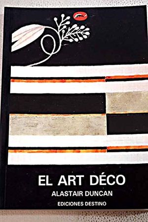 Cover Art for 9788423324361, El Art Deco (Spanish Edition) by Alastair Duncan