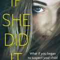 Cover Art for 9780751555264, If She Did It by Jessica Treadway