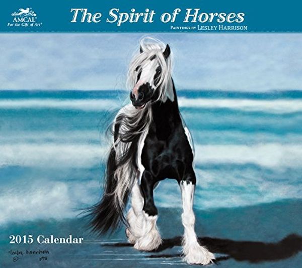 Cover Art for 9781423827276, Lesley Harrison - Spirit of Horses 2015 Calendar by Lesley Harrison