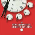 Cover Art for 9781844741243, The Busy Christian's Guide to Busyness by Tim Chester