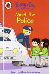 Cover Art for 9781904351306, Topsy and Tim: Meet the Police by Jean Adamson