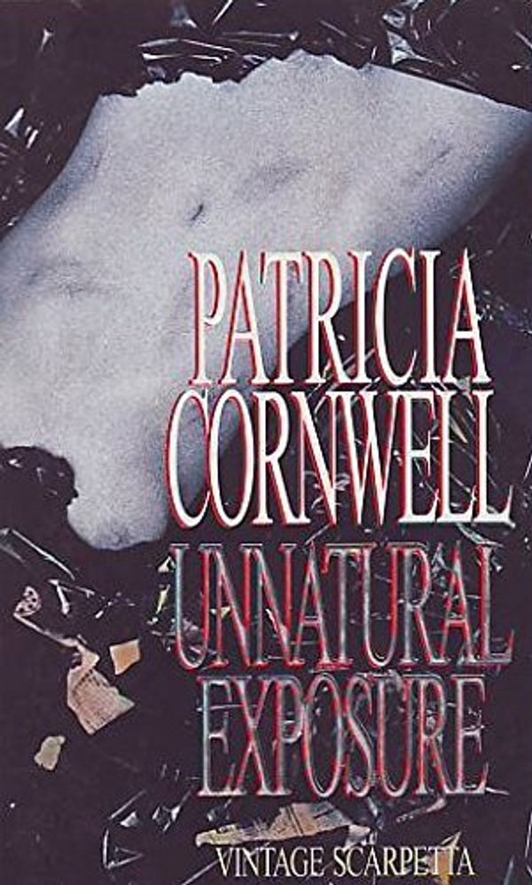 Cover Art for 9780751588996, Unnatural Exposure by Patricia Cornwell