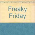 Cover Art for 9780807275900, Freaky Friday by Mary Rodgers