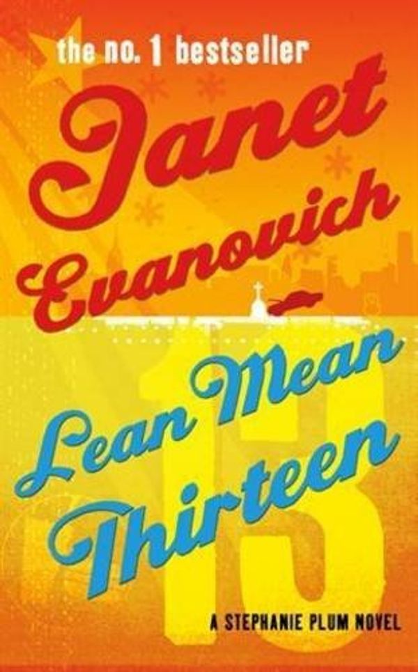 Cover Art for 9780755375448, Lean Mean Thirteen: A fast-paced crime novel full of wit, adventure and mystery by Janet Evanovich