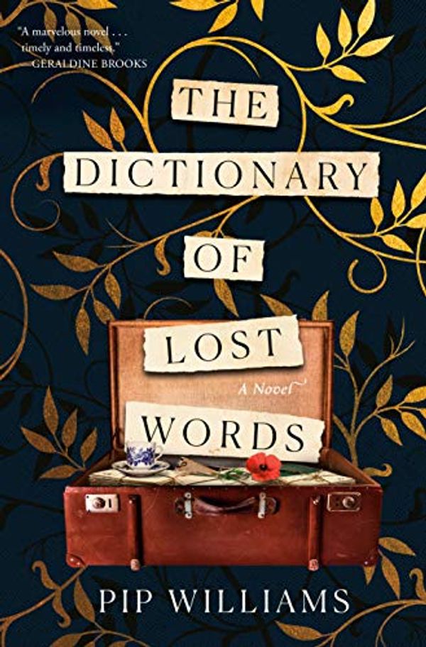 Cover Art for B08D8KKLPD, The Dictionary of Lost Words: A Novel by Pip Williams