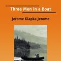 Cover Art for 9781425052645, Three Men in a Boat by Jerome K. Jerome