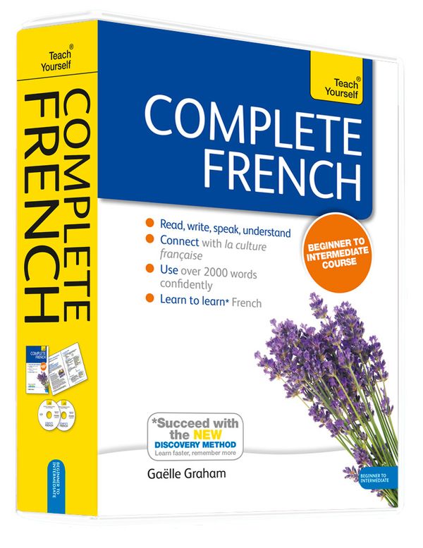 Cover Art for 9781444177299, Complete French Beginner to Intermediate Book and Audio Course: Learn to read, write, speak and understand a new language with Teach Yourself by Gaelle Graham