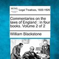 Cover Art for 9781241050191, Commentaries on the Laws of England by William Blackstone