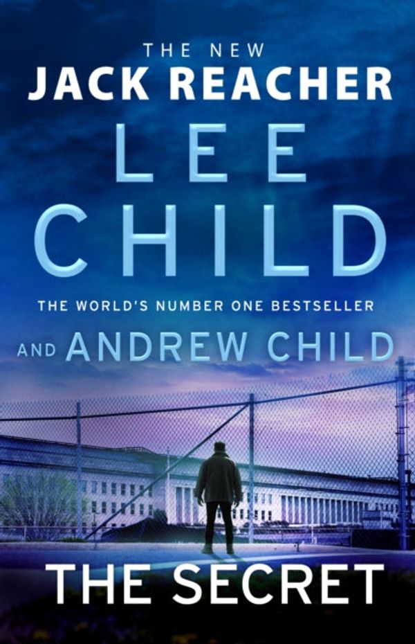 Cover Art for 9781787633773, The Secret by Andrew Child, Lee Child
