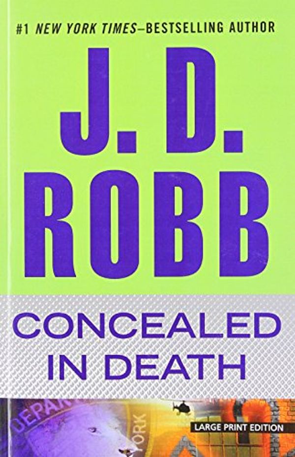 Cover Art for 9781594137570, Concealed in Death by J. D. Robb