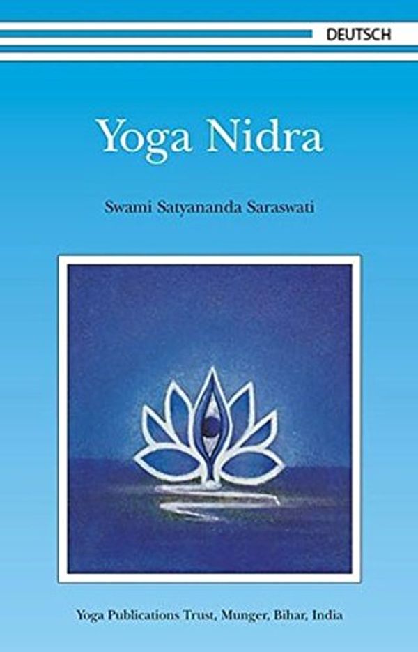 Cover Art for 9783928831253, Yoga Nidra by Swami Satyananda Saraswati